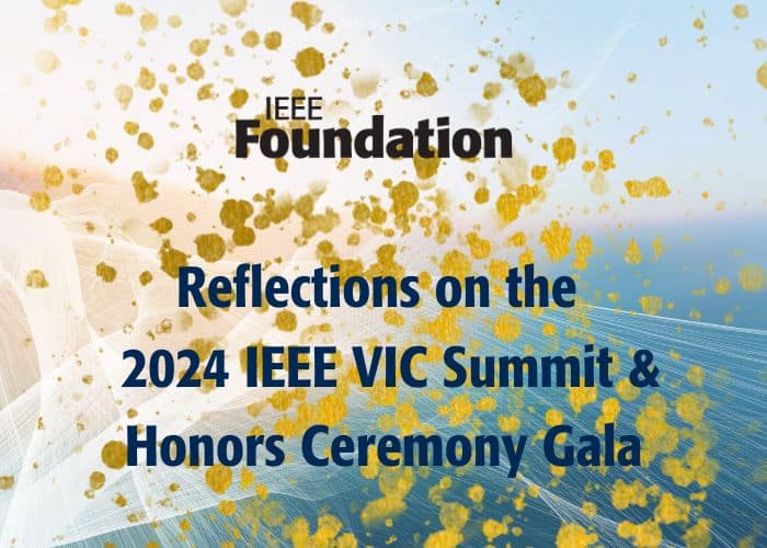 IEEE Foundation 2024 VICS And Honors Email Cover IEEE Foundation 2024 VICS And Honors Email Cover