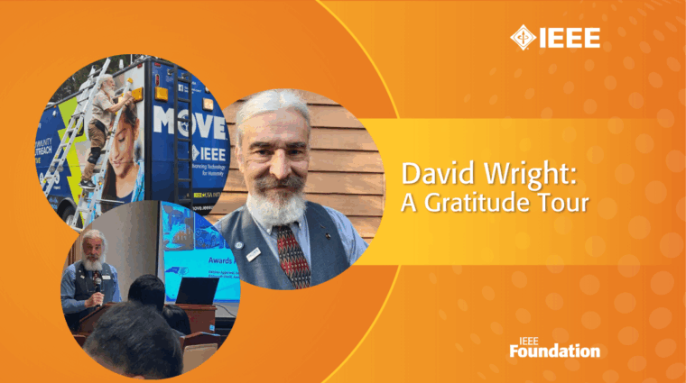 David Wright Rallying David Wright: A Gratitude Tour | IEEE Foundation