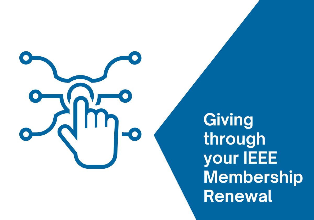 Dues Giving Article Featured Image Membership Renewal Giving to the IEEE Foundation